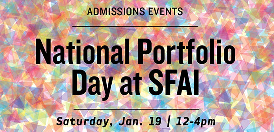 SFAI Part of National Portfolio Days Jan. 19