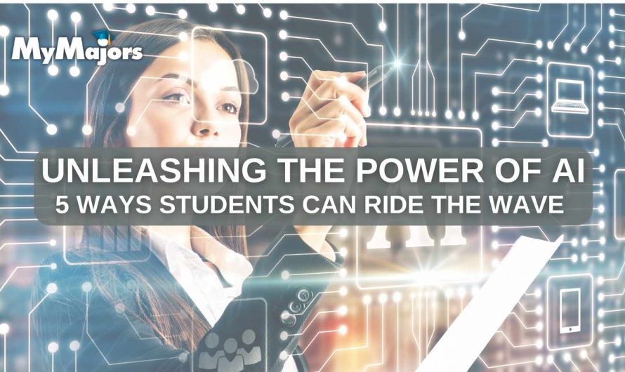 Unleashing the Power of AI: 5 Ways Students Can Ride the Wave